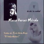 Desde La Ciudad. Mario Darias
