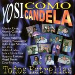 Yo Si Como Candela